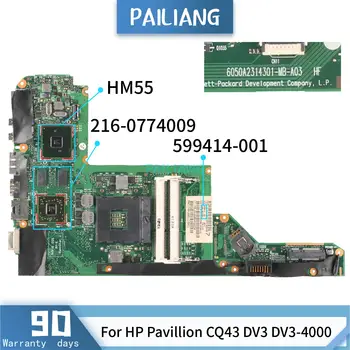 PAILIANG Laptop placa-mãe Para o HP Pavillion CQ43 DV3 DV3-4000 placa-mãe 6050A2314301-MB-A03 599414-001 HM55 216-07740tesed DDR3  10