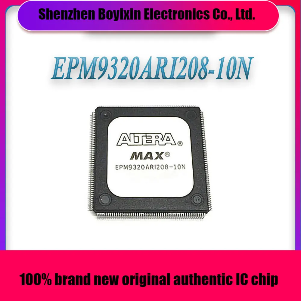 EPM9320ARI208-10N EPM9320ARI208-10 EPM9320ARI208 EPM9320ARI EPM9320 EPM Chip IC RQFP-208
