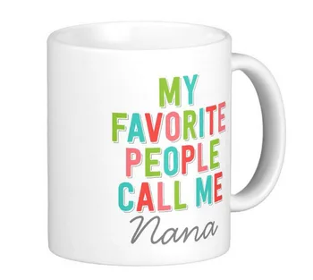 O meu Favorito Pessoas Me Chamar de Nana Branco Clássico Canecas de Café DIY canecas de Chá, Canecas, Personalizar Presente LVSURE  10